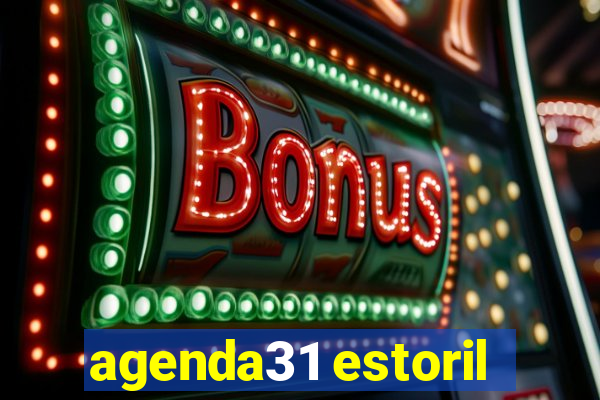 agenda31 estoril